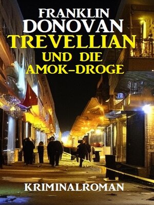 cover image of Trevellian und die Amok-Droge